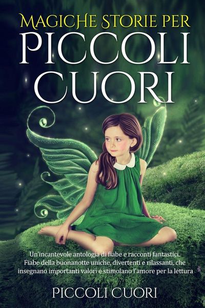 Produktbild: Magiche Storie per Piccoli Cuori