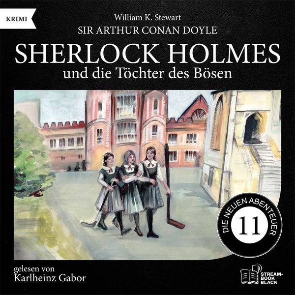 Produktbild: Sherlock Holmes und die T&ouml;chter des B&ouml;sen (Die neuen Abenteuer, Folge 11)