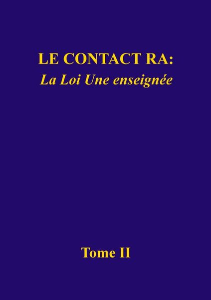 Produktbild: Le contact Ra: La Loi Une enseign&eacute;e