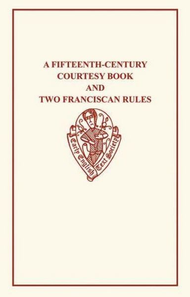 Produktbild: A Fifteenth-Century Courtesy Book