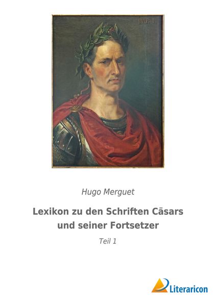 Produktbild: Lexikon zu den Schriften C&auml;sars und seiner Fortsetzer