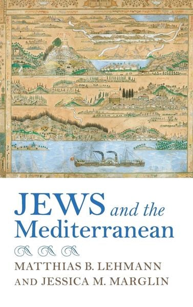 Produktbild: Jews and the Mediterranean