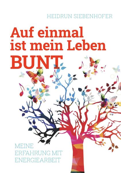 Produktbild: Auf einmal ist mein Leben bunt