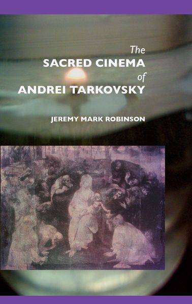 Produktbild: The Sacred Cinema of Andrei Tarkovsky