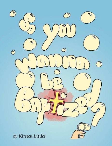 Produktbild: So You Wanna Be Baptized?
