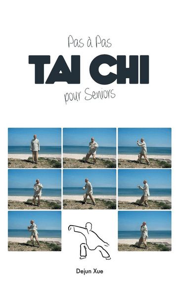 Produktbild: Le Tai Chi Pour Seniors, Pas a Pas