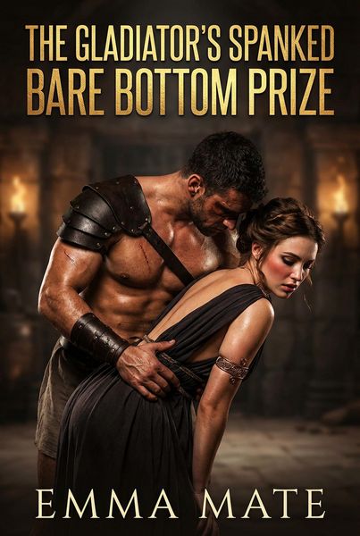 Produktbild: The Gladiator's Spanked Bare Bottom Prize