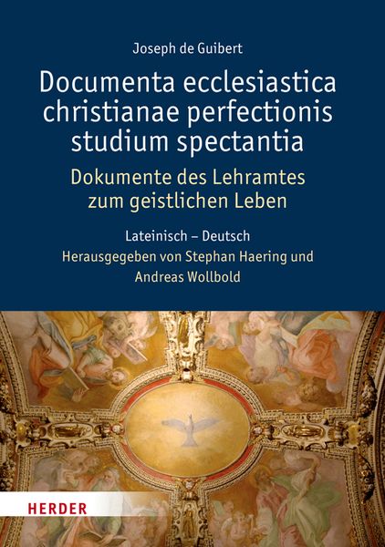 Documenta ecclesiastica christianae perfectionis studium spectantia - Dokumente des Lehramtes zum geistlichen Leben, Gebundene Ausgabe von Joseph de