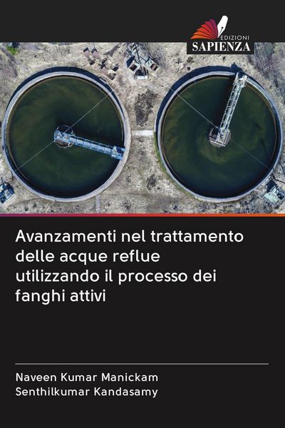 Produktbild: Avanzamenti nel trattamento delle acque reflue utilizzando il processo dei fanghi attivi