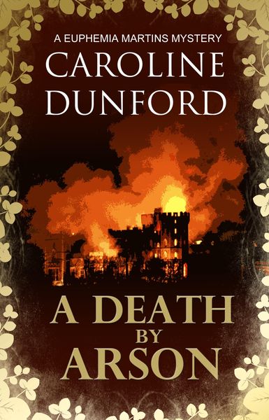 Produktbild: A Death by Arson (Euphemia Martins Mystery 9)