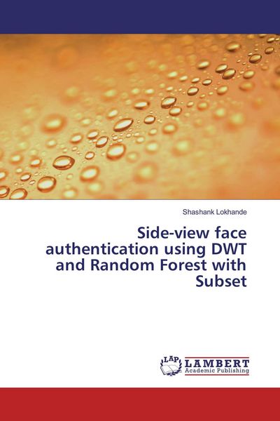 Produktbild: Side-view face authentication using DWT and Random Forest with Subset