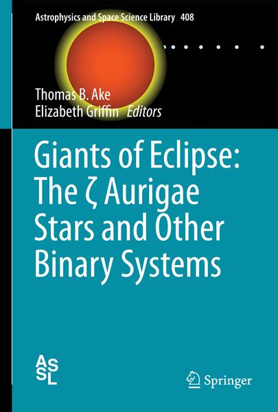 Produktbild: Giants of Eclipse: The &zeta; Aurigae Stars and Other Binary Systems