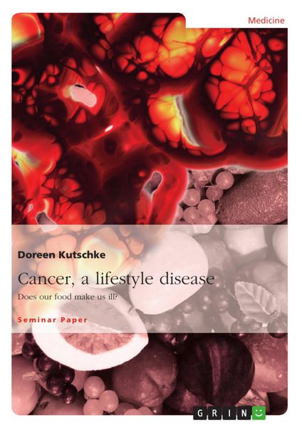 Produktbild: Cancer, a lifestyle disease