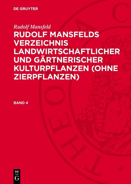 Produktbild: Rudolf Mansfelds Verzeichnis landwirtschaftlicher und g&auml;rtnerischer Kulturpflanzen (ohne Zierpflanzen)