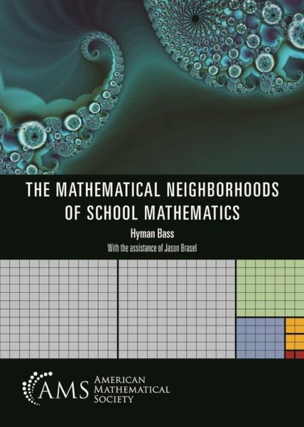 Produktbild: The Mathematical Neighborhoods of School Mathematics
