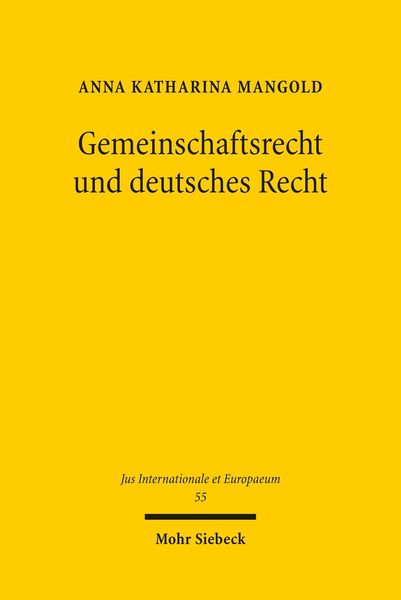 Produktbild: Gemeinschaftsrecht und deutsches Recht