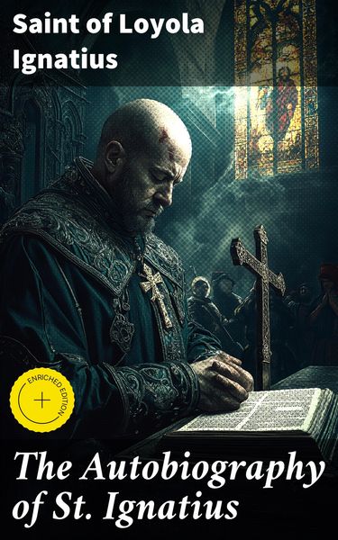 Produktbild: The Autobiography of St. Ignatius
