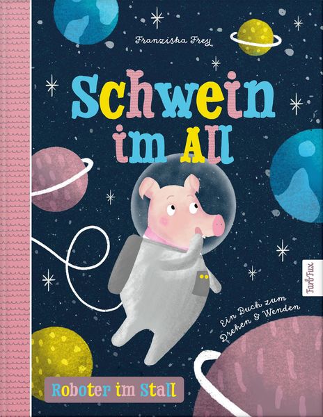 Produktbild: Schwein im All - Roboter im Stall