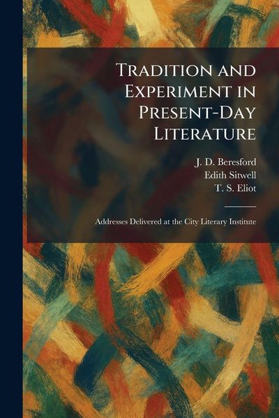 Produktbild: Tradition and Experiment in Present-Day Literature