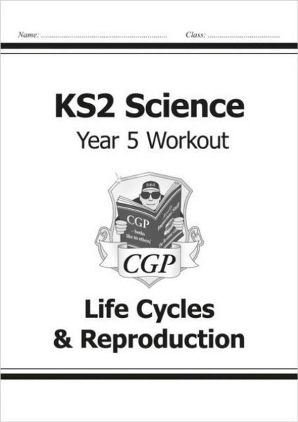 Produktbild: KS2 Science Year 5 Workout: Life Cycles & Reproduction