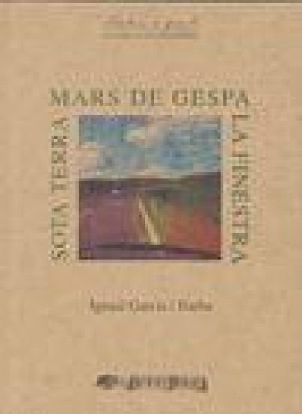 Produktbild: Mars de gespa ; La finestra ; Sota terra