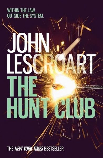 Produktbild: The Hunt Club (Wyatt Hunt, book 1)