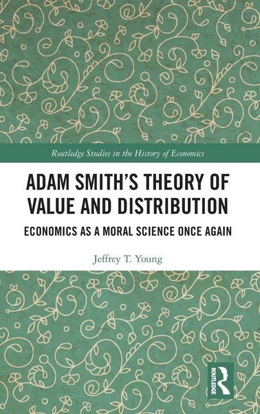 Produktbild: Adam Smith's Theory of Value and Distribution