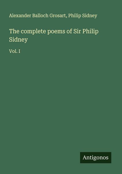 Produktbild: The complete poems of Sir Philip Sidney