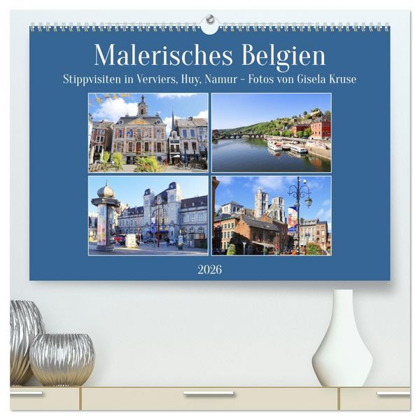 Produktbild: Malerisches Belgien - Stippvisiten in Verviers, Huy, Namur (hochwertiger Premium Wandkalender 2026 DIN A2 quer), Kunstdruck in Hochglanz