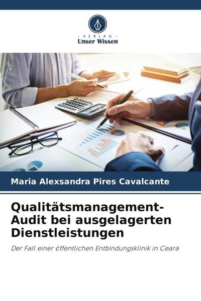 Qualitätsmanagement-Audit bei ausgelagerten Dienstleistungen