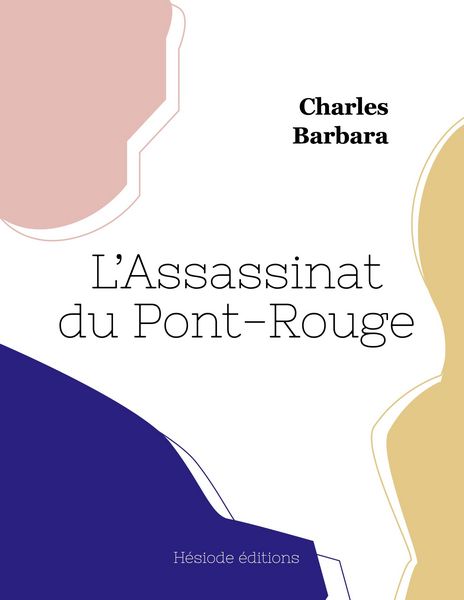 Produktbild: L'Assassinat du Pont-Rouge