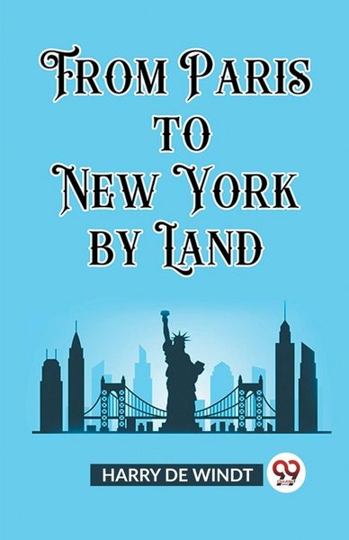Produktbild: From Paris to New York by Land