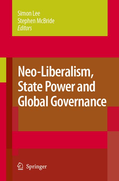 Produktbild: Neo-Liberalism, State Power and Global Governance