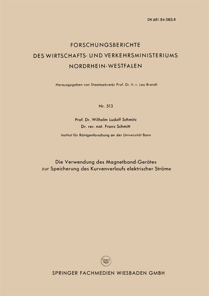 Produktbild: Die Verwendung des Magnetband-Ger&auml;tes zur Speicherung des Kurvenverlaufs elektrischer Str&ouml;me