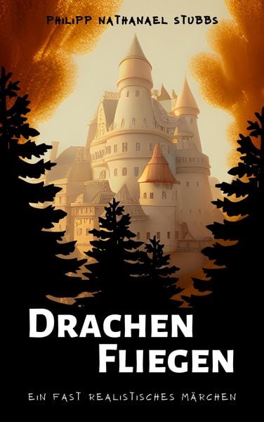 Produktbild: Drachen Fliegen - Ein fast realistisches M&auml;rchen