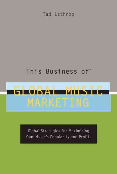 Produktbild: This Business of Global Music Marketing