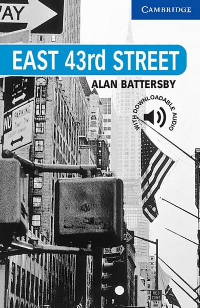 East 43rd Street, Taschenbuch von Alan Battersby, Klett Sprachen GmbH, 978-3-12-574508-7