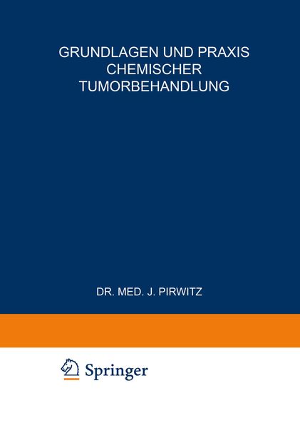 Produktbild: Grundlagen und Praxis Chemischer Tumorbehandlung