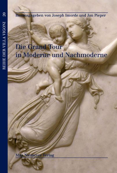 Produktbild: Die Grand Tour in Moderne und Nachmoderne