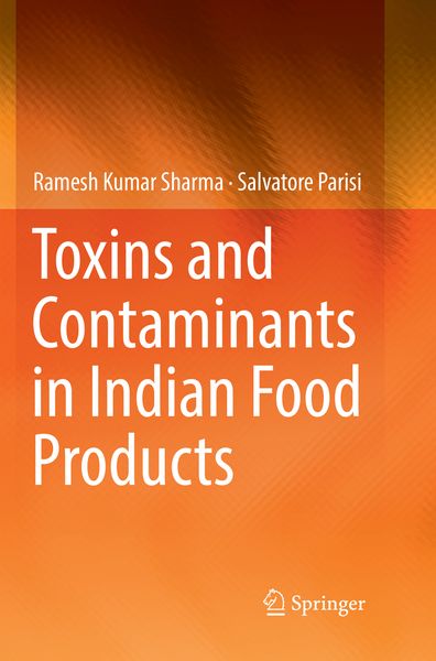 Produktbild: Toxins and Contaminants in Indian Food Products