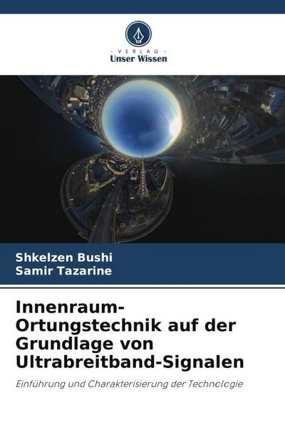 Produktbild: Innenraum-Ortungstechnik auf der Grundlage von Ultrabreitband-Signalen