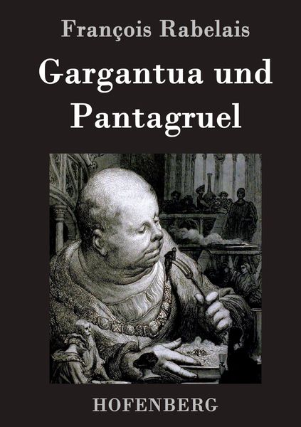 Produktbild: Gargantua und Pantagruel