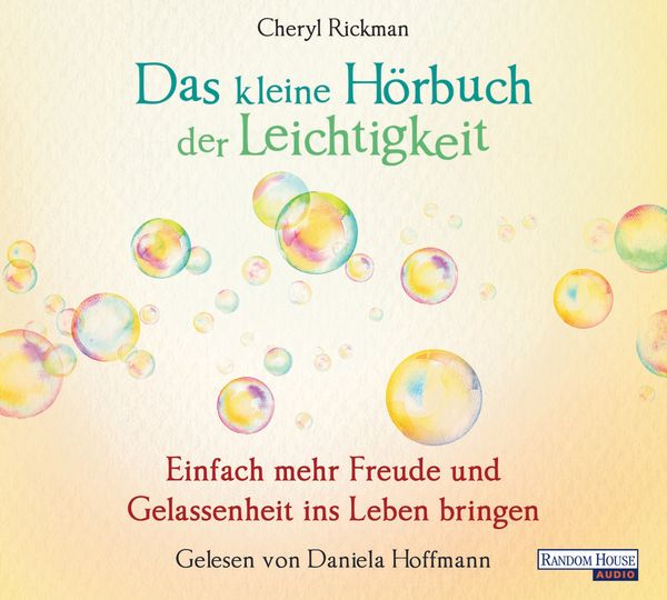 Das kleine Hör-Buch der Leichtigkeit