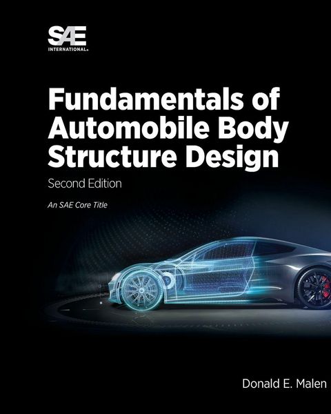 Produktbild: Fundamentals of Automobile Body Structure Design, 2nd Edition