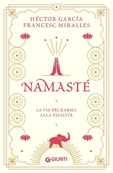 Produktbild: Namast&egrave;. La via del karma alla felicit&agrave;