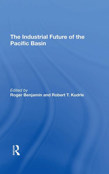 Produktbild: The Industrial Future Of The Pacific Basin