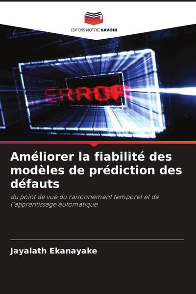 Produktbild: Am&eacute;liorer la fiabilit&eacute; des mod&egrave;les de pr&eacute;diction des d&eacute;fauts