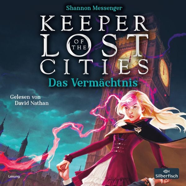 Produktbild: Keeper of the Lost Cities &ndash; Das Verm&auml;chtnis (Keeper of the Lost Cities 8)
