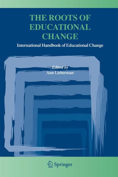 Produktbild: The Roots of Educational Change