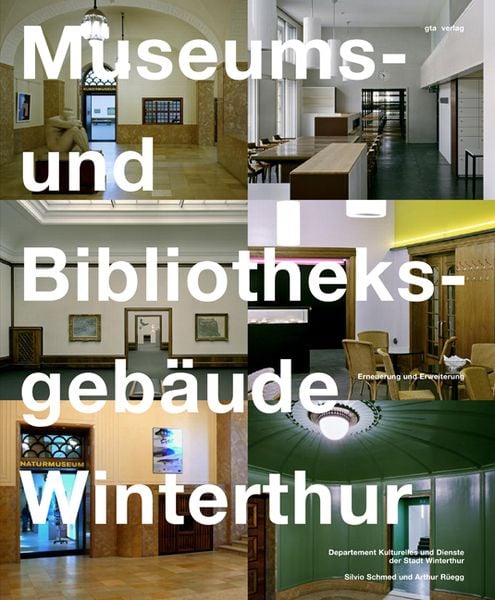 Produktbild: Museums- und Bibliotheksgeb&auml;ude Winterthur